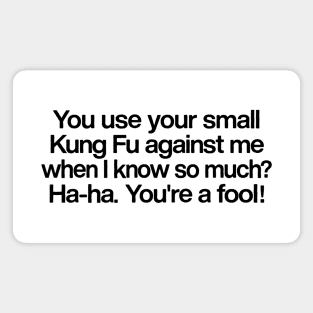 Shaolin Movie Quote Magnet